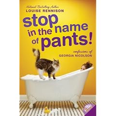 Stop in the Name of Pants! (Confessions of Georgia Nicolson)