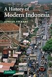 A History of Modern Indonesia