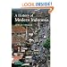 A History of Modern Indonesia