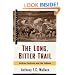 The Long, Bitter Trail: Andrew Jackson and the Indians (Critical Issue)