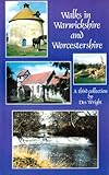Walks in Warwickshire and Worcestershire : [a third collection]