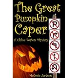 The Great Pumpkin Caper (A Chloe Boston Mystery Book 10)