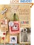 The Artistic Mother: A Practical Guide to Fitting Creativity into Your Life