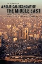 A Political Economy of the Middle East