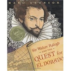 Sir Walter Ralegh and the Quest for El Dorado