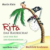 H&ouml;rbuch Rita das Raubschaf und der Ruf der Karibikwölfe