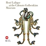 Rene Lalique at the Calouste Gulbenkian Museum