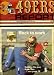 San Francisco 49ers Report July 1985 Max Runager Cover & Centerfold Poster, Alumni Profile - Joe Perry, Tommy Davis, 49ers on the Tennis Court