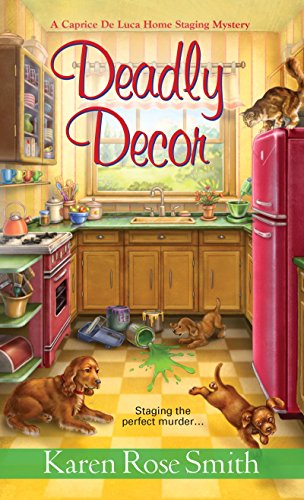 Deadly Décor (A Caprice De Luca Mystery Book 2)