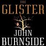 The Glister: A Novel