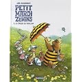 Petit Mardi et les Zumins, Tome 2 : La chasse au papillon