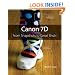 Canon 7D: From Snapshots to Great Shots