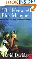 The House of Blue Mangoes