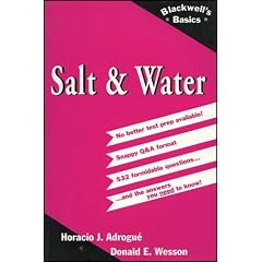 Salt & Water (Blackwell's Basics of Medicine) by Horacio J., M.D. Adrogue and Donald E., M.D. Wesson