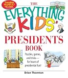 The Everything Kids' Presidents Book: Puzzles, Games and Trivia - for Hours of Presidential Fun (black & white)