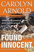 Found Innocent (Detective Madison Knight Series Book 4)