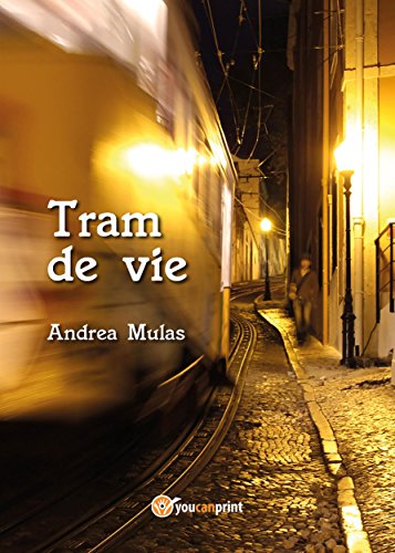 Tram de vie (Italian Edition)