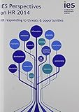 IES perspectives on HR 2014 : HR responding to threats & opportunities