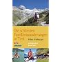 Die sch�nsten Familienwanderungen in Tirol: 52 Tip&hellip von Peter Freiberger