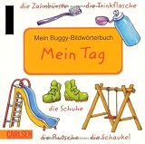 Produkt-Bild: Buggy-B&uuml;cher: Bildw&ouml;rter: Mein Tag: Mein Buggy-Bildw&ouml;rterbuch