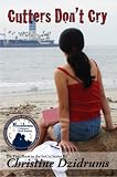 Cutters Dont Cry (SoCal Series) Cutters Don't Cry (SoCal Series)