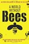 A World Without Bees