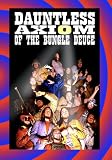 Dauntless Axiom of the Bungle Deuce