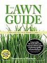 The Lawn Guide: The Easy Way to a Perfect Lawn