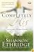 Completely His: Loving Jesus Without Limits