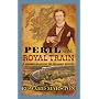 Peril on the Royal Train (Railway Detective) by Edward Marston