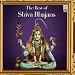 The Best of Shiva Bhajans