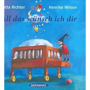 All das wünsch ich dir