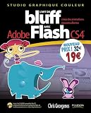 Acheter le livre lart du Bluff avec Flash CS4 nouveau prix
