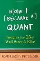 How I Became a Quant: Insights from 30 of Wall Street's Elite