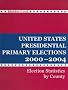 United States Presidential Primary Elections 2000-2004: A Handbook of Election Statistics