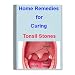 Home Remedies for Curing Tonsil Stones