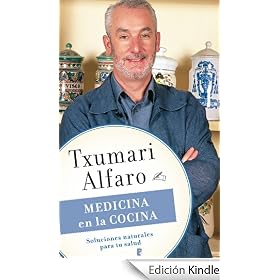 Medicina en la cocina (B DE BOOKS) (Zeta)