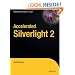 Accelerated Silverlight 2