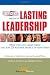 Nightly Business Report Presents Lasting Leadership: What You Can Learn from the Top 25 Business People of our Times (Wharton School Publishing Paperbacks)
