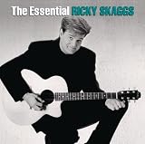 Essential Ricky Skaggs
