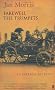 Farewell the Trumpets: An Imperial Retreat (Pax Britannica)