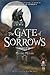 Gate of Sorrows (The Gate of Sorrows)