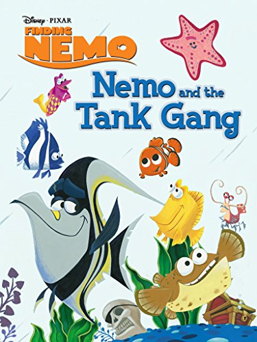 Finding Nemo: Nemo and the Tank Gang (Disney Short Story eBook)