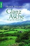 Produkt-Bild: Glanz und Asche: Die gro&szlig;e Irland-Saga