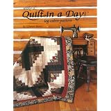 Quilt In A Day-Make A Quilt In A Day Log Cabin Pat (Quilt in a Day Series) ~ Eleanor Burns