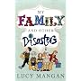 My Family and Other Disasters