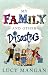 My Family and Other Disasters
