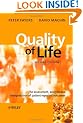 Quality of Life: The Assessment, Analysis and Interpretation of Patient-reported Outcomes