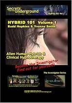 Secrets from the Underground volume 1 Budd Hopkins & Yvonne Smith