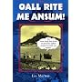 Oall Rite Me Ansum!: A Salute to the Cornish Dialect (Local Dialect)